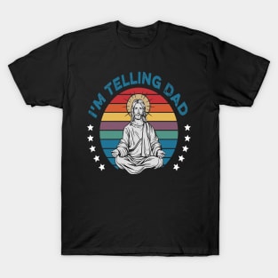 I'm Telling Dad Retro Vintage Religious Christian Jesus T-Shirt